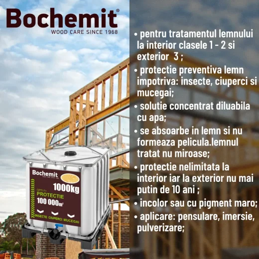 Tratament preventiv lemn Bochemit Opti F+t 1000 kg – aplicare prin pensulare, pulverizare sau imersie pe sarpante, grinzi si structuri de acoperis